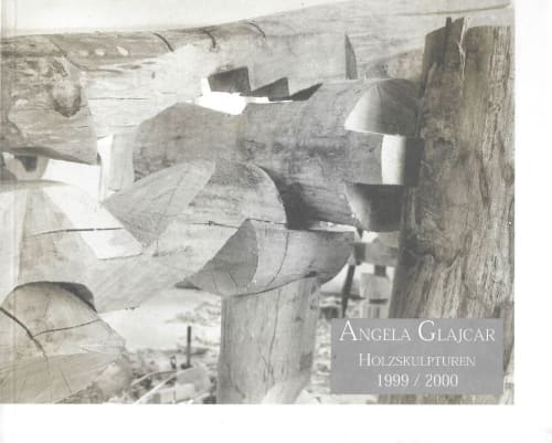 Angela Glajcar - Holzskulpturen 1999/2000