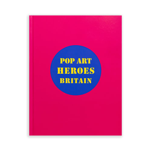 Pop Art Heroes, Pop, Pin-Ups & Politics
