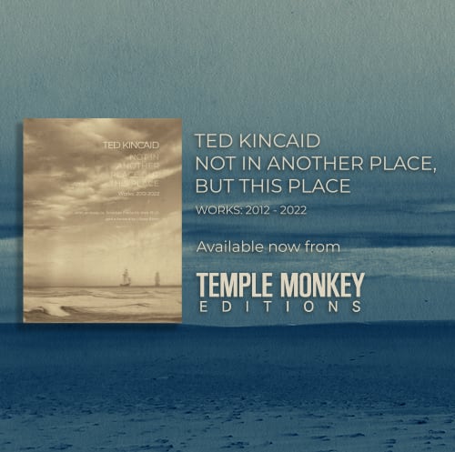 Ted Kincaid Book Release: Not In Another Place, But This Place