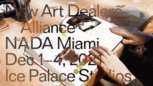 NADA Miami 2021, Laís Amaral, Eva Beresin, Sarah Faux, Kara Joslyn, Nevine Mahmoud, Sam Messer, Leo Mock, Zoe Walsh and...