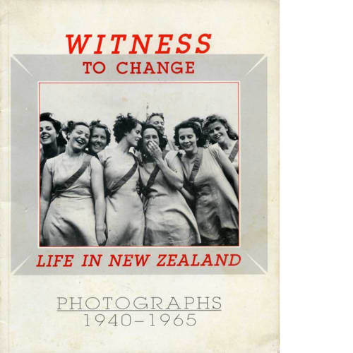 Ans Westra, Witness to Change, Life in New Zealand