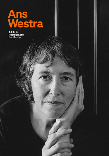 Ans Westra | A Life in Photography, Paul Moon