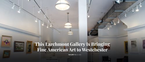 This Larchmont Gallery Is Bringing Fine American Art to Westchester