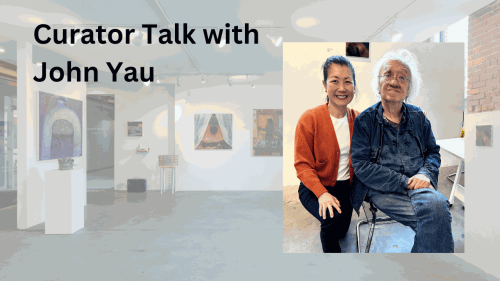 Curator Talk with John Yau
