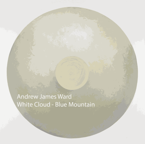 White Cloud – Blue Mountain, Andrew James Ward