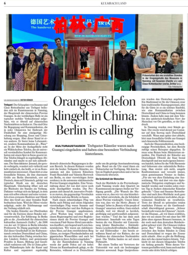 Oranges Telefon klingelt in China: Berlin is calling, Kulturaustausch - Trebgaster Künstler waren nach Guangxi eingeladen und haben eine besondere...