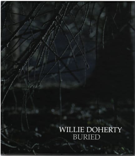 Willie Doherty, Buried, 2009