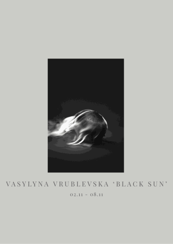 Vasylyna Vrublevska: 'Black Sun'