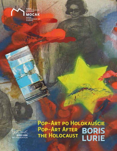 Boris Lurie: Pop-Art After the Holocaust, MOCAK, Krakow, Poland