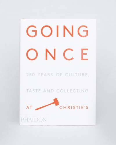 Going Once: 250 Years of Culture, Taste and Collecting at Christie’s, cover, Brigade Gallery