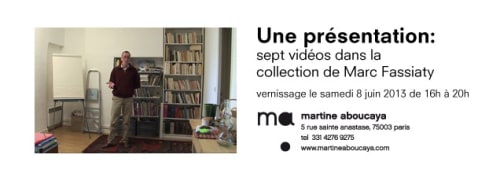 Une présentation : sept vidéos dans la collection de Marc Fassiaty, GROUP SHOW