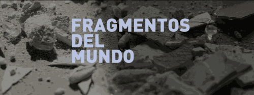 juliana gongora museo de antioquia fragmentos del mundo