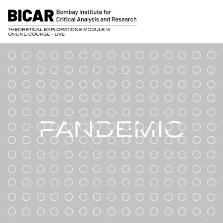 Pandemic: Online Course In Collaboration With BICAR