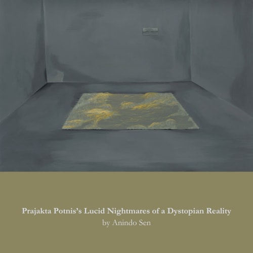 Prajakta Potnis' Lucid Nightmares of a Dystopian Reality