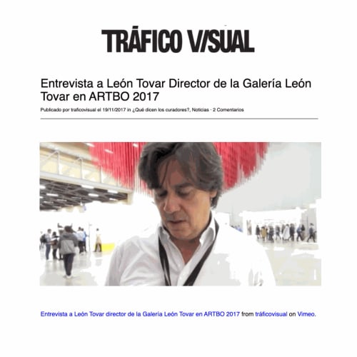 Entrevista a León Tovar Director de la Galería León Tovar en ARTBO 2017