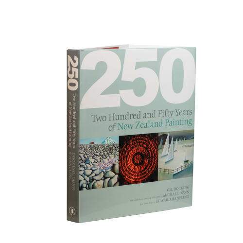 Two Hundred and Fifty Years of New Zealand Painting