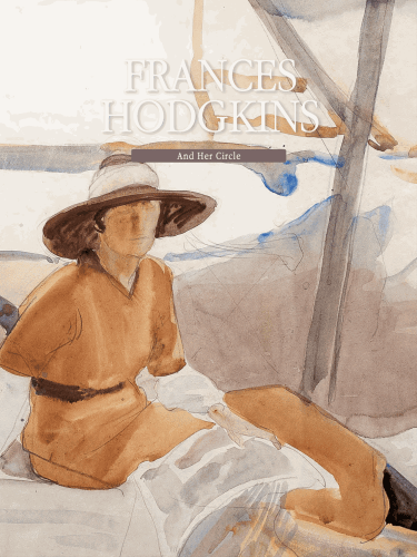 Frances Hodgkins and Her Circle