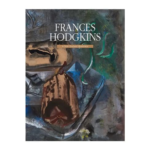 Frances Hodgkins: A New Zealand Modernist