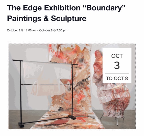 The Edge Exhibition “Boundary” Paintings & Sculpture