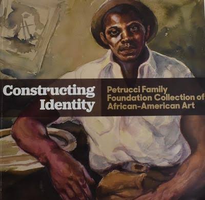 Constructing Identity: Petrucci Family Foundation Collection of African-American Art, Exhibition Catalog