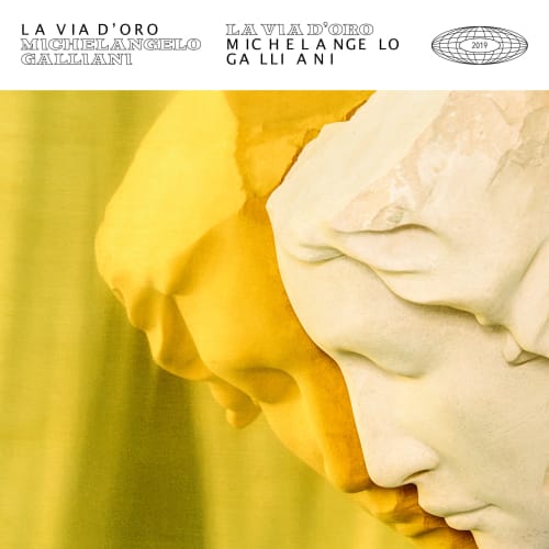 La via d'Oro, Michelangelo Galliani