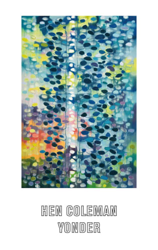 Hen Coleman, Yonder