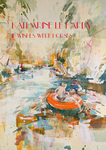 Katharine Le Hardy, If Wishes Were Horses