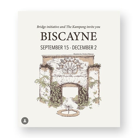 Biscayne, group exhibit, 2023 , The Kampong Miami; a Bridge initiative, curated by Kate Fleming