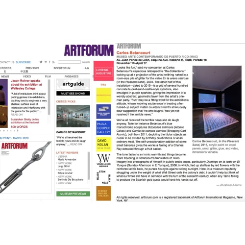 Art Forum Mag. Critic's Pick: Carlos Betancourt - Museo de Arte Contemporaneo De Puerto Rico (MAC)