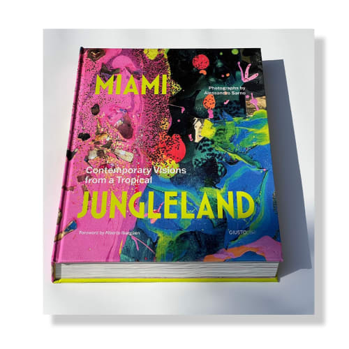 Miami Contemporary Visions from a Tropical Jungleland, (SOLD), book by Alessandro Sarno. Cover art by Carlos Betancourt.