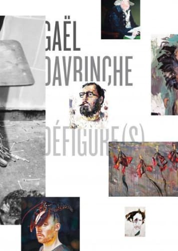 Défigure(s), Gaël Davrinche