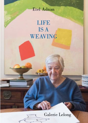 Life Is A Weaving, Etel Adnan