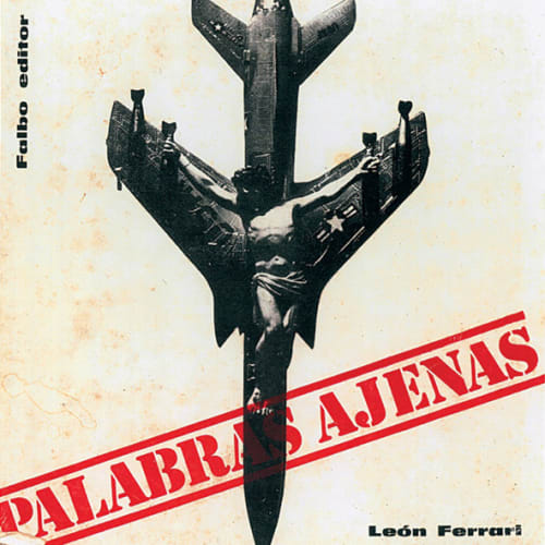 LEÓN FERRARI - THE WORDS OF OTHERS - PÉREZ ART MUSEUM, MIAMI