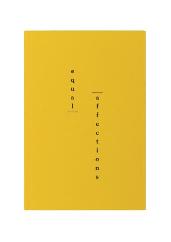 Equal Affections, with essay by David Leavitt