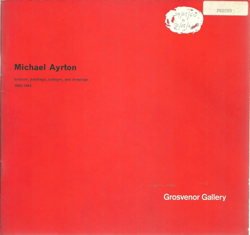 Michael Ayrton, Bronzes, Paintings, Collages and Drawings