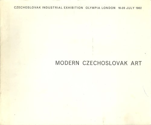 Modern Czechoslovak Art, Czechoslovak Industrial Exhibition Olympia London