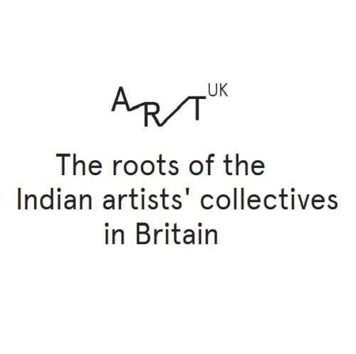Art UK - The Roots of the Indian Artists' Collectives