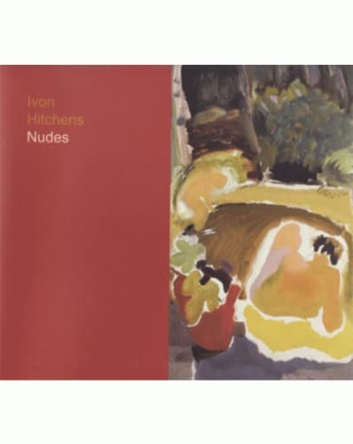 Ivon Hitchens, Nudes, foreword Peter Khoroche