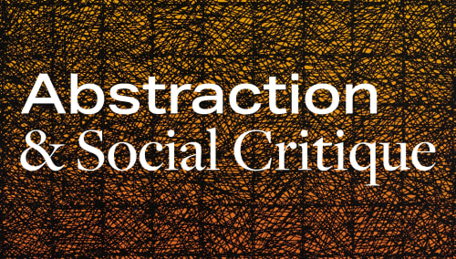 Abstraction & Social Critique, KAVI GUPTA | WASHINGTON BLVD. FL. 1