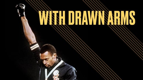 With Drawn Arms - Official Theatrical Trailer