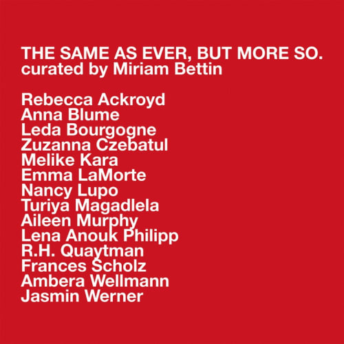 Aileen Murphy | THE SAME AS EVER, BUT MORE SO