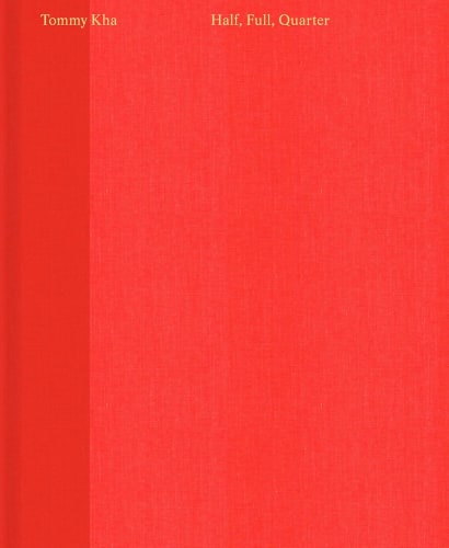 Half, Full, Quarter - Signed, Tommy Kha