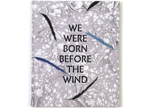 We Were Born Before The Wind - Signed, Henri Preste