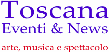 Toscana Eventi & News