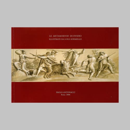 Ovid's Metamorphoses illustrated by Luigi Ademollo
