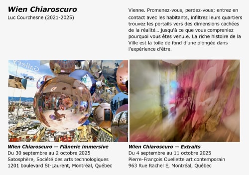 Wien Chiaroscuro: Luc Courchesne (2021-2025)