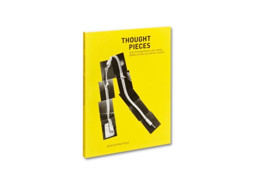 Thought Pieces: 1970s Photographs by Lew Thomas, Donna-Lee Phillips, and Hal Fischer, Published by Mack Books in conjunction with the...
