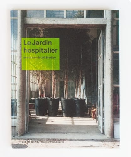 Jyll Bradley, Le Jardin hospitalier I Book