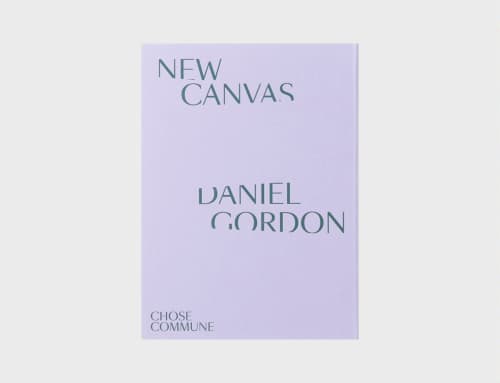 Daniel Gordon: New Canvas, Chose Commune