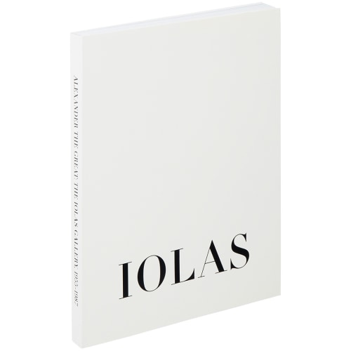Alexander the Great: The Iolas Gallery, 1955–1987